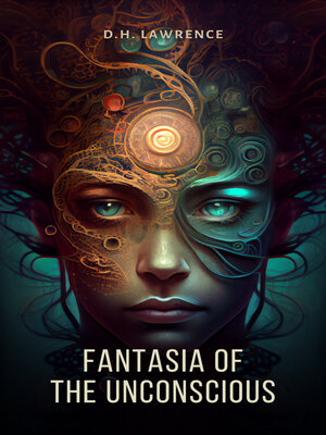 cover image of Fantasia of the Unconscious